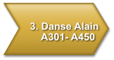 3. Danse Alain     A301- A450