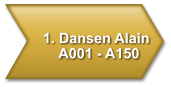 1. Dansen Alain     A001 - A150